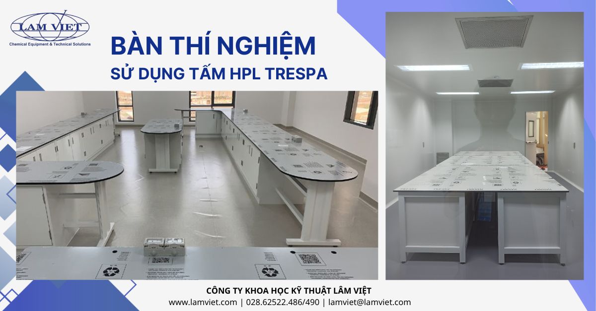 Ban-Thi-nghiem-su-dung-tam-hpl-trespa Ban-Thi-nghiem-su-dung-tam-hpl-trespa